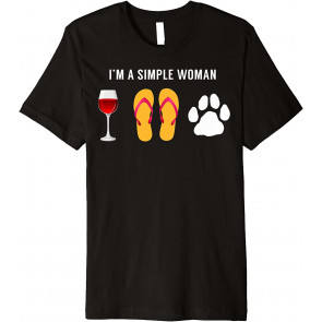 I Am A Simple Woman Wine Beach Sandals Dog Lover T-Shirt