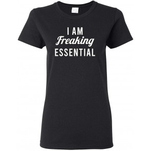 I Am Freaking Essential Worker Job 2020 Anti Virus Flu Quarantine T-Shirt