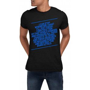 I Can Stop Whenever I Want T-Shirt