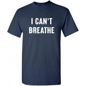 I Can't Breathe Matter Revolt T-Shirt