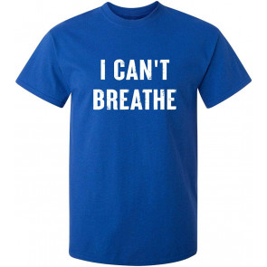 I Can't Breathe Matter Revolt T-Shirt