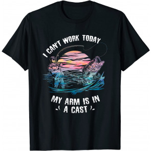 I Can't Work Today My Arm Is In A Cast Alternate T-Shirt
