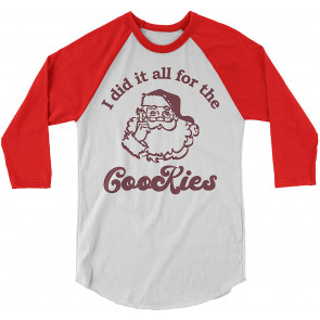 I Did It For The Cookies Christmas  T-Shirt