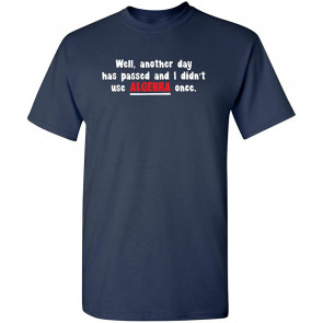 I Didn't Use Algebra Once Math T-Shirt