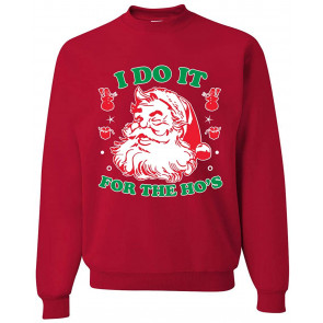 I Do It For The Hos Xmas Ugly Christmas  T-Shirt