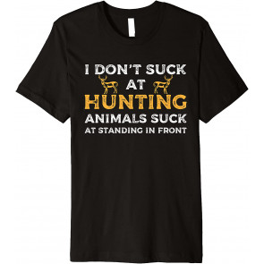 I Do Not Suck At T-Shirt