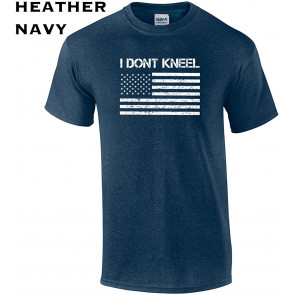 I Don't Kneel T-Shirt