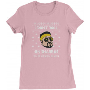 I Don't Roll On Shabbos Lebowski Ugly Christmas Womens T-Shirt