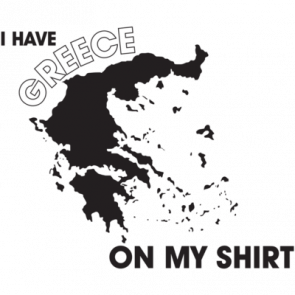 I Have Greece On My Shirt Tshirt