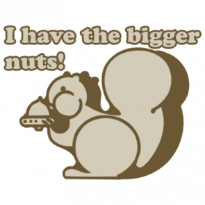 I Have The Bigger Nuts Tshirt