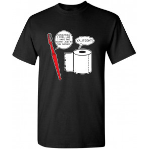 I Have The Worst Job The World T-Shirt