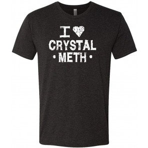 I Heart Crystal Meth - T-Shirt