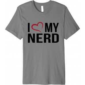 I Heart Love My Nerd Geek Heart Graphic T-Shirt