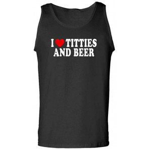 I Heart Titties And Beer - Love T-Shirt