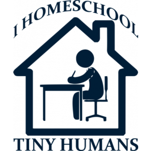 I Homeschool Tiny Humans T-Shirt