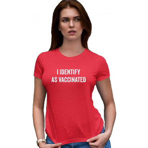 I Identify As Vaccinated Deluxe Soft T-Shirt