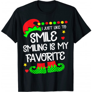 I Just Like To Smile Smiling Is My Favorite  T-Shirt