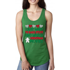 I Just Want To Bake Stuff And Watch Christmas Movies Ugly Christmas  T-Shirt