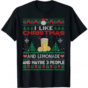 I Like Christmas Lemonade And Maybe 3 People Xmas Party T-Shirt