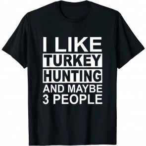 I Like Turkey T-Shirt