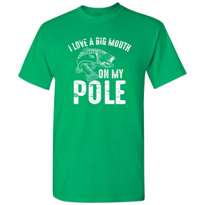 I Love A Big Mouth Bass Fishing Hooks T-Shirt