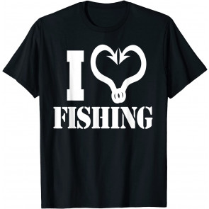 I Love Fishing T-Shirt