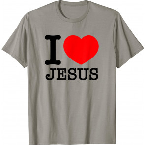 I Love (Heart) Jesus T-Shirt