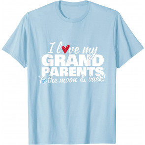 I Love My Grandparents To The Moon And Back T-Shirt