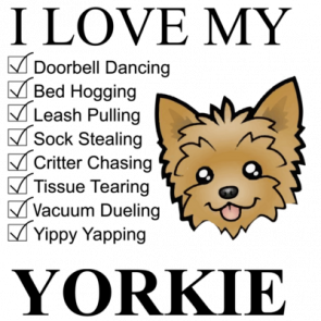 I Love My Yorkie  Yorkie Tshirt