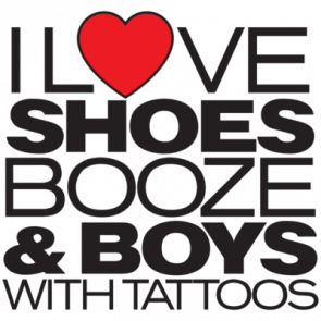 I Love Shoes Booze And Boys With Tattoos Tshirt   T-Shirt