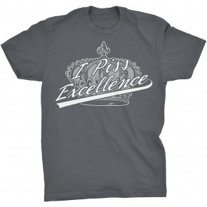 I Piss Excellence - T-Shirt