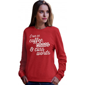 I Run On Coffee Chaos & Cuss Words T-Shirt