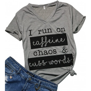 I Run On Coffee Chaos Cuss Words T-Shirt