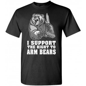 I Support The Right To ARM Bears - T-Shirt