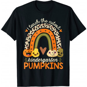 I Teach The Cutest Kindergarten Pumpkin Halloween Teacher T-Shirt