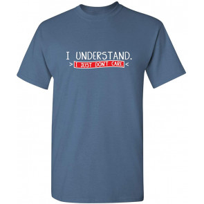 I Understand T-Shirt