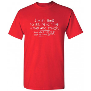 I Want Time To Sit Nap T-Shirt