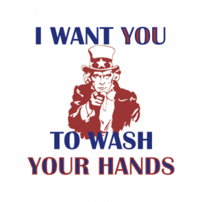 I Want You To Wash Your Hands Shirt   T-Shirt
