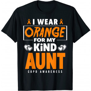 I Wear Orange For My Aunt COPD Warrior COPD Awareness T-Shirt