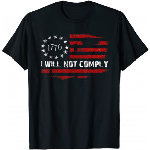 I Will Not Comply No Mandates Vintage Medical Freedom T-Shirt