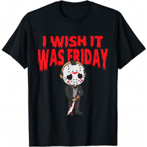 I Wish It Was Friday Halloween T-Shirt
