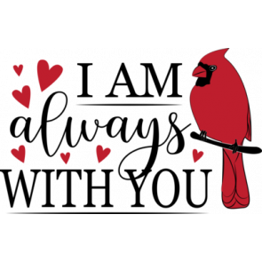 Iam Always With You T-Shirt