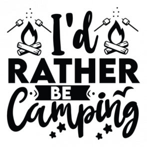 Id Rather Be Camping 01 T-Shirt