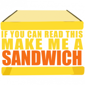If You Can Read This Make Me A Sandwich Tshirt