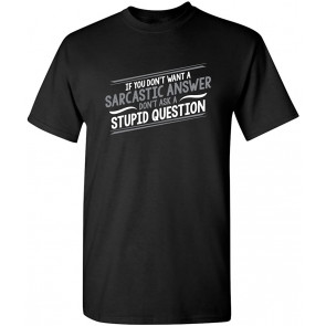 If You Don't Want A T-Shirt