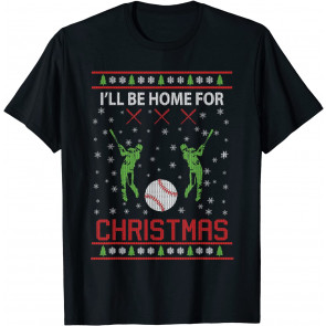 I'll Be Home For T-Shirt