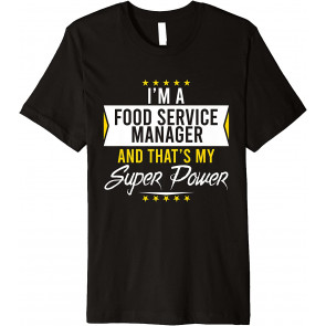 I'm A Food Service Manager And That's My Superpower Xmas T-Shirt