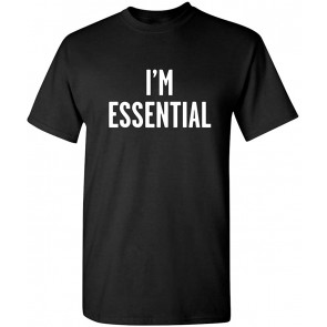 I'm Essesntial T-Shirt