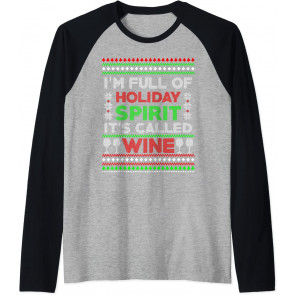 I'm Full Of Holiday Spirit It's Called Wine T-Shirt