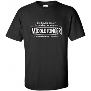 I'm Having One Of Those Days T-Shirt